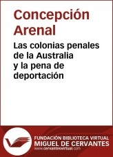 Las colonias penales de la Australia y la pena de deportación Las colonias penales de la Australia y la pena de deportación