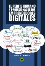 Libro El perfil humano y profesional de los emprendedores digitales, autor jalacoste