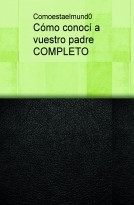 Cómo conocí a vuestro padre COMPLETO Cómo conocí a vuestro padre COMPLETO