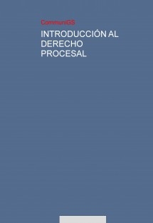 INTRODUCCIÓN AL DERECHO PROCESAL