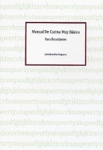 Libro MANUAL DE COCINA MUY BÁSICO para estudiantes, autor carmelina