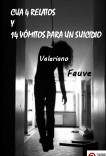 CUA 4 RELATOS Y 14 VÓMITOS PARA UN SUICIDIO