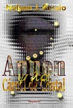 Libro Annon y la Cárcel de Cristal, autor Nelson Ressio Libro Annon y la Cárcel de Cristal, autor Nelson Ressio