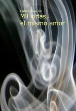 Libro Mil vidas, el mismo amor, autor unperegrino Libro Mil vidas, el mismo amor, autor unperegrino