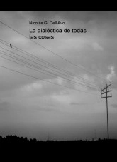Libro La dialéctica de todas las cosas, autor gnicolas Libro La dialéctica de todas las cosas, autor gnicolas