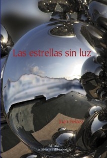 Las estrellas sin luz