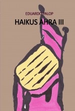 Libro HAIKUS AHRA III, autor edumaloz