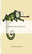 Libro LA MIOPÍA DEL CAMALEÓN, autor releer