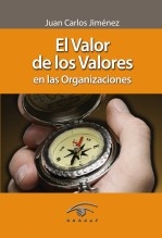 El valor de los valores en las organizaciones