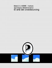 El arte del crowdsourcing El arte del crowdsourcing