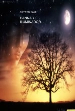 Libro HANNA Y EL ILUMINADOR, autor crystal Libro HANNA Y EL ILUMINADOR, autor crystal