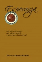 Libro Esperanza, autor Ernesto Antonio Parrilla Libro Esperanza, autor Ernesto Antonio Parrilla