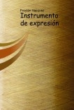 Instrumento de expresion