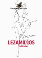 Libro Lezamillos habitados, autor Margarita García Alonso Libro Lezamillos habitados, autor Margarita García Alonso