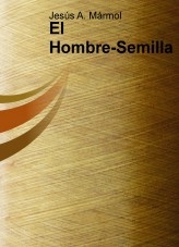 El Hombre-Semilla