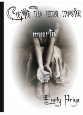 Libro Carta de una novia muerta, autor emilypriya Libro Carta de una novia muerta, autor emilypriya
