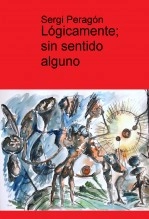 Libro Lógicamente; sin sentido alguno, autor rexnovo Libro Lógicamente; sin sentido alguno, autor rexnovo