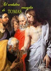 El verdadero evangelio de TOMAS