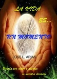 La vida es un momento