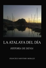 Libro LA ATALAYA DEL DÍA, autor oidni1 Libro LA ATALAYA DEL DÍA, autor oidni1