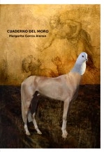 Libro Cuaderno del Moro, autor Margarita García Alonso Libro Cuaderno del Moro, autor Margarita García Alonso