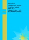 Fenotipia de la proteína C reactiva y el ácido siálico en la postprandialidad y en la malnutrición por exceso