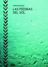 LAS PIEDRAS DEL SOL