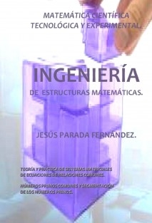 MATEMÁTICA CIENTÍFICA TECNOLÓGICA Y EXPERIMENTAL. INGENIERÍA DE ESTRUCTURAS MATEMÁTICAS.