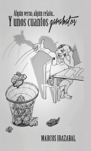Algún verso, algún relato… Y unos cuantos garabatos Algún verso, algún relato… Y unos cuantos garabatos