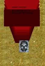 Libro EL HOMBRE DE LA MASCARA DE HIERRO, autor miprimerlibro Libro EL HOMBRE DE LA MASCARA DE HIERRO, autor miprimerlibro