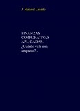 FINANZAS CORPORATIVAS APLICADAS. ¿Cuánto vale una empresa?