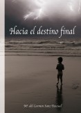 Hacia el destino final