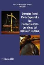 Libro Derecho Penal Parte Especial y las Consecuencias Jurídicas del Delito en España, autor infopolicia