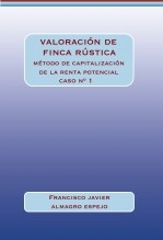 VALORACION DE FINCA RUSTICA - CASO 1