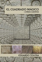 El Cuadrado Mágico y otros cuentos El Cuadrado Mágico y otros cuentos