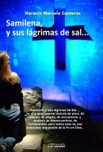 Libro Samilena, y sus lágrimas de sal..., autor Horacio Marcelo Canteros Libro Samilena, y sus lágrimas de sal..., autor Horacio Marcelo Canteros
