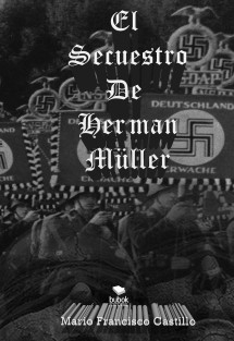 El Secuestro De Herman Müller