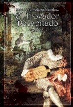 El Trovador decapitado. Relatos El Trovador decapitado. Relatos