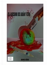 Libro El Asesino de Adán y Eva, autor sokorios Libro El Asesino de Adán y Eva, autor sokorios