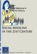 Social Medicine in the 21st Century