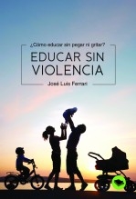 Educar sin violencia Educar sin violencia