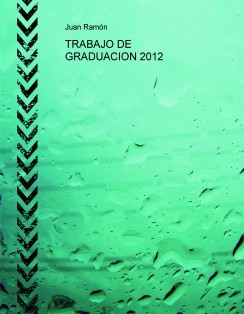 TRABAJO DE GRADUACION 2012