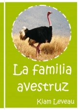 Libro La familia avestruz, autor KiamLeveau Libro La familia avestruz, autor KiamLeveau