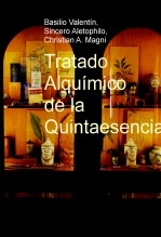 Libro Tratado Alquímico de la Quintaesencia, autor camagni Libro Tratado Alquímico de la Quintaesencia, autor camagni