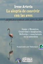 La alegría de convivir con las aves