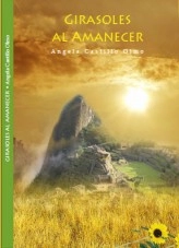 Libro Girasoles al Amanecer, autor angela Libro Girasoles al Amanecer, autor angela