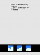 Cuentos cortos con dos verdades Cuentos cortos con dos verdades