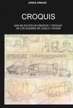 Libro Croquis: una selección de croquis y esbozos de las aventuras de Laszlo y Edgar, autor Jorge Arnanz Libro Croquis: una selección de croquis y esbozos de las aventuras de Laszlo y Edgar, autor Jorge Arnanz