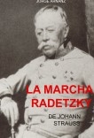 La marcha Radetzky de Johann Strauss