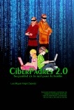 CiberPadres 2.0 - Seguridad en la red para la familia CiberPadres 2.0 - Seguridad en la red para la familia